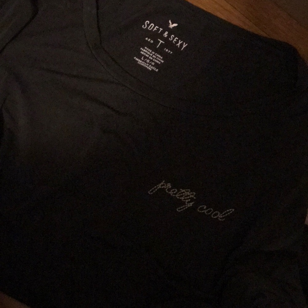 American Eagle soft & sexy tee “pretty cool”